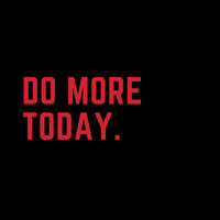 Do More Today
