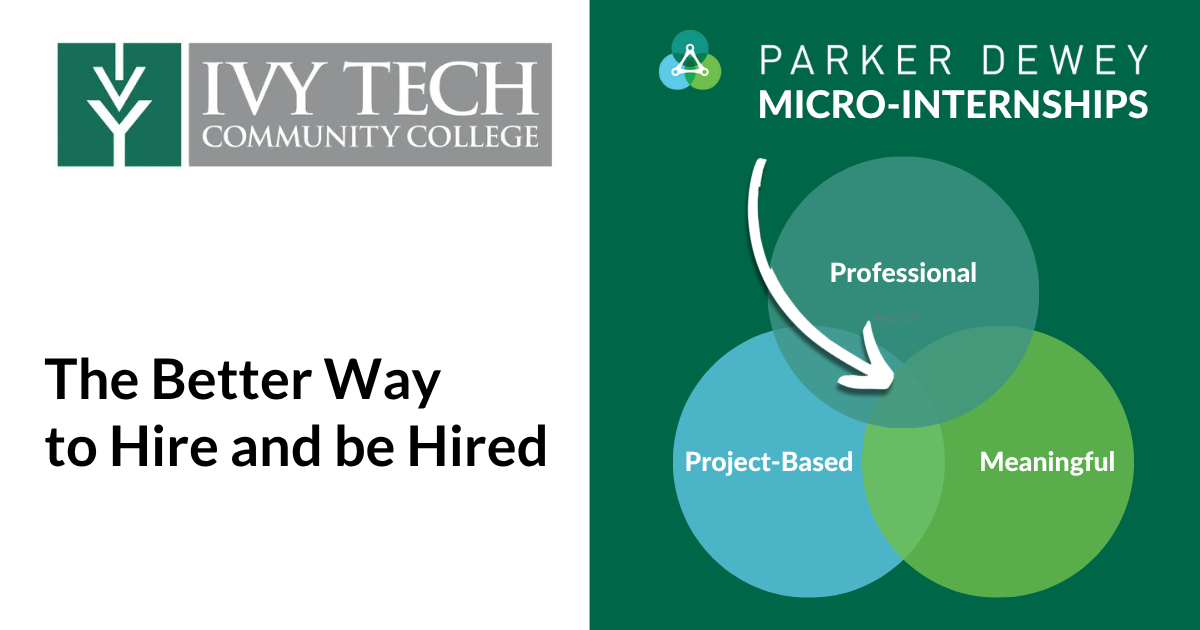 Recruit Ivy Tech Community College students with Micro-Internships