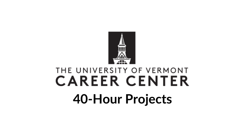 University of Vermont - 40-Hour Projects